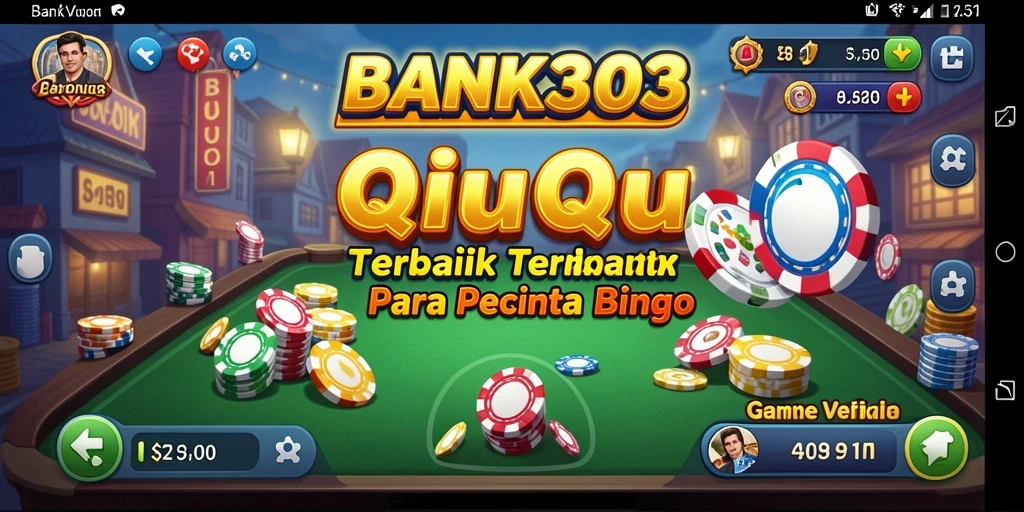 Screenshot BANK303 menampilkan pemain dalam aksi seru bermain QiuQiu.
